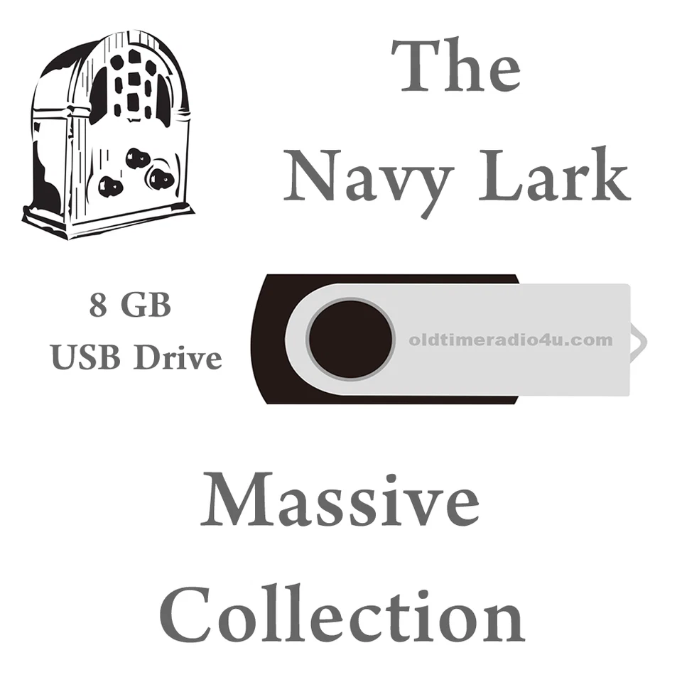 Old Time Radio Shows The Navy Lark on 32gb USB Stick with free Sample Shows