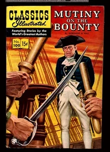 Classics Illustrated 100 HRN 100 First Edition 1952 Mutiny On The Bounty - Picture 1 of 2