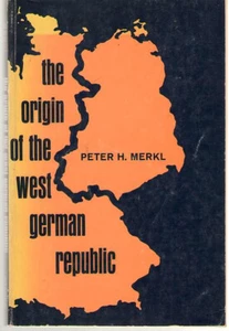 The Origin of the West German Republic by Peter Merkl - Imagen 1 de 1