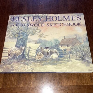 Lesley Holmes / A COTSWOLD SKETCHBOOK Signed 2001 - Picture 1 of 10