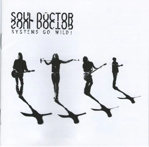 Soul Doctor - Systems Go Wild! CD (2002 Frankreich) Point Music - Bild 1 von 3