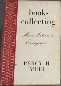 Muir, P.H. .. BOOK COLLECTING - More Letters to Everyman - Photo 1/1