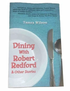 Essen mit Robert Redford Andere Geschichten Taschenbuch Tamra Wilson neu aus altem Lagerbestand Buch 📖 selten - Bild 1 von 19