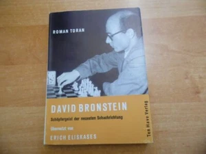 Toran David Bronstein Schöpfergeist der neuesten Schachrichtung Ten Have softc. - Bild 1 von 1