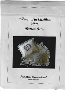 Pins Pin Cushion with Button Trim Samplers Remembered Cross Stitch Chart - Picture 1 of 1