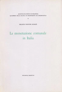La monetazione comunale in Italia - Franco Panvini Rosati - Picture 1 of 1