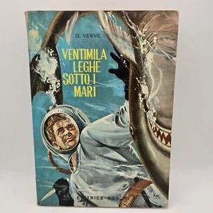 G. Verne - Ventimila leghe sotto i mari - Editrice Boschi 1966 - Foto 1 di 5