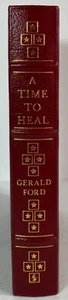A Time To Heal by Gerald Ford, Easton Press, 1987 Signed. - Imagen 1 de 11