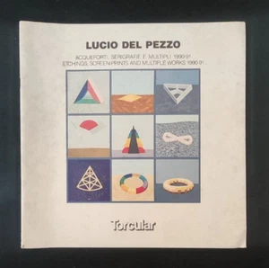 LUCIO DEL PEZZO ACQUEFORTI SERIGRAFIE MULTIPLI 1990-91 TORCULAR - Foto 1 di 1