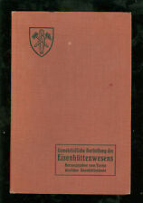 Gemeinschaftliche Darstellung  des Eisenhüttenwesens 1907