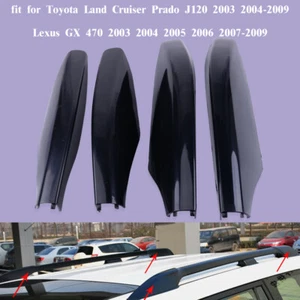 4X For Lexus GX470 Toyota Land Cruiser Prado J120 Roof Rack End Cap Cover - Picture 1 of 4