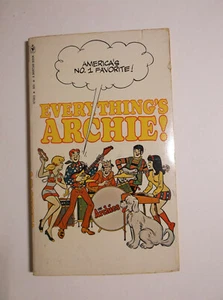 EVERYTHING'S ARCHIE - 1972 BANTAM BOOK - Imagen 1 de 5