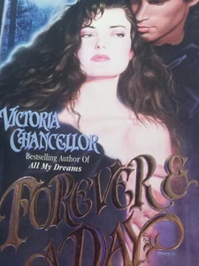 Forever And A Day By Victoria Chancellor Pre-owned Paperback Romance 1995 - Imagen 1 de 6