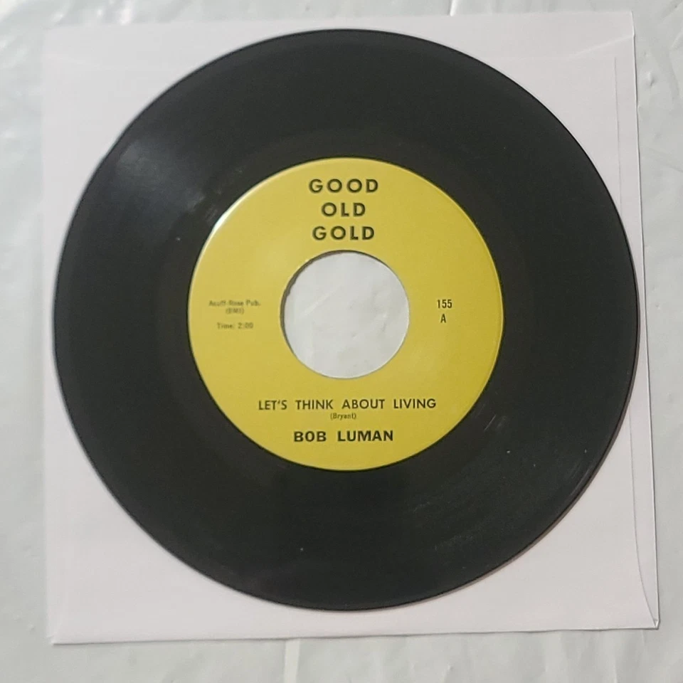Bob Luman ~ Let's Think About Living/ The Cruisers ~ I Need You So Good Old Gold - Image 1 of 4