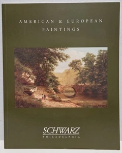 American & European Paintings: Schwarz Gallery Philadelphia 2008 Catalog - Bild 1 von 4