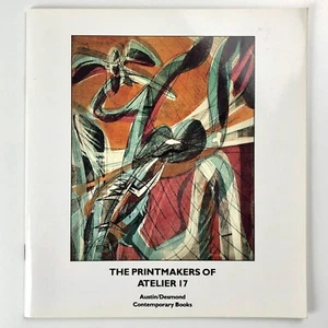 The Printmakers of Atelier 17 | Austin Desmond Contemporary Books undated 1991? - Picture 1 of 10