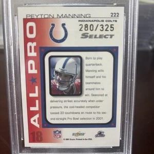 2001 Score #222 Peyton Manning All Pro #’d 280/325, Rare HOF PSA 7 - Picture 1 of 5