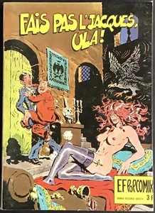 FAIS PAS L’JACQUES ULA ! EF PoPCOMIX n°6 Éd. Elvifrance Août 1976 Excellent état - Foto 1 di 7