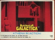 1978 Topps Battlestar Galactica™ Card No. 120 "Athena in action!"