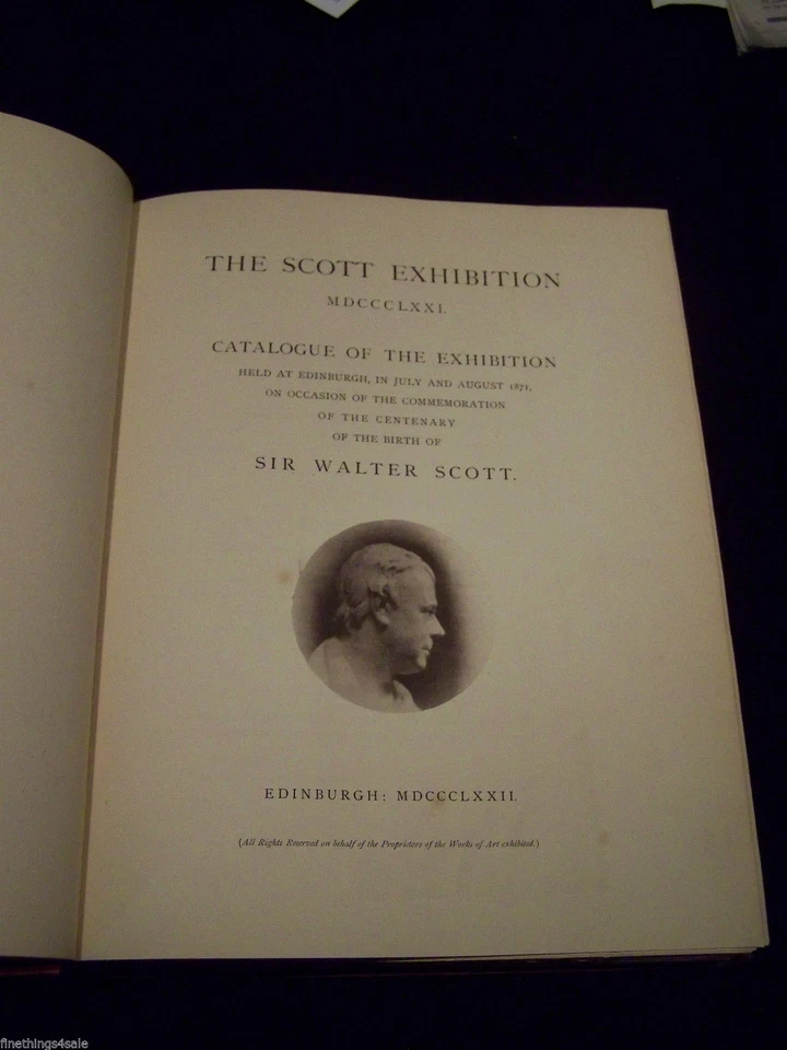 The Sir Walter Scott Centenary Exhibition WS Maxwell, J Drummond, D Laing 1872 - Image 1 of 1