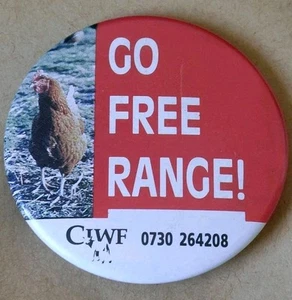 Vintage Animal Welfare Campaign Pin Badge c1980s FREE RANGE CHICKENS CIWF 43mm - Picture 1 of 2