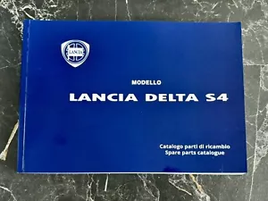 Lancia Delta S4 - Catalogo parti di ricambio - Spare parts catalogue - Foto 1 di 13