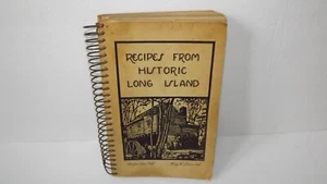 Recipes From Historic Long Island Nassau County Cookbook Copyright 1940 - Picture 1 of 13