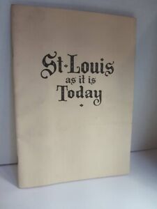 St. Louis As it is Today