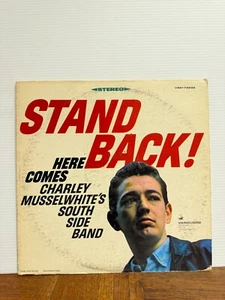 Stand Back! Charley Musselwhite South Side Band 1967 Stereo LP Vanguard 79232 - Picture 1 of 6