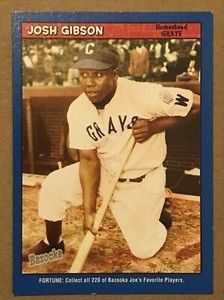 JOSH GIBSON 2006 BAZOOKA Blue Fortunes #1 HOMESTEAD GRAYS Topps Card