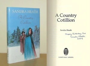 Sandra Heath - A Country Cotillion - Signed - 1st/1st (2009 First Edition DJ) - Picture 1 of 5