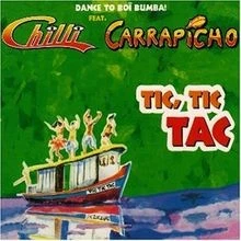 Tic,Tic,Tac von Chilli feat. Carrapicho | CD | Zustand gut - Bild 1 von 2