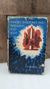 Unholy Shadows And Freedom's Holy Light J.H. Jackson 1967 HC SIGNED Civil Rights - Picture 1 of 8