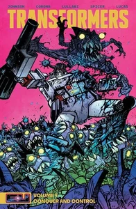 Transformers Trade Paperback Vol. 04 Conquer and Control - Bild 1 von 1