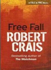 Free Fall By Robert Crais - Picture 1 of 1