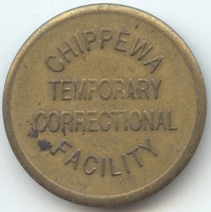 Chippewa Temporary Correctional Facility, Good for 25c in Merchandise, Michigan - Picture 1 of 2