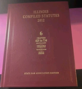 Illinois compiled statutes 2012 6 Chapters 425 To 734 Star Bar Association Ed.  - Picture 1 of 5