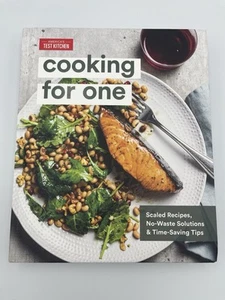 Cooking for One : Scaled Recipes, No-Waste Solutions, and Time-Saving Tips NEW - Imagen 1 de 8