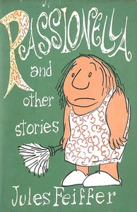 Passionella & Other Stories by Jules Feiffer - Imagen 1 de 1