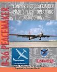 United States A Convair B-36 Peacemaker Pilot's Flight Operating I (Taschenbuch)
