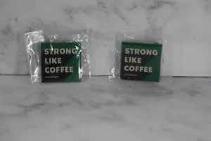 STARBUCKS Strong Like Coffee Pin (2) NEW - Picture 1 of 5
