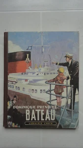 DOMINIQUE PRENDS LE BATEAU LIBRAIRIE CHAIX - Picture 1 of 4