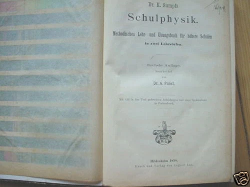 3017 Pabst: Libro De Texto Y Ejercicios De Física Escolar SUMPFS 1898 - Imagen 1 de 1