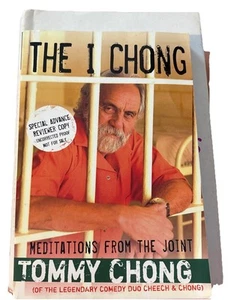 The I Chong Meditations from the Joint by Tommy Chong 2006 PB Proof Autographed - Picture 1 of 5