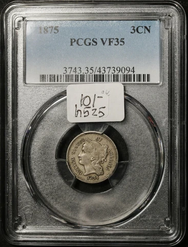 1875 Three Cent Nickel.  In PCGS Holder.  VF35.   h525 Cover