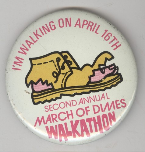 1970s 2nd Annual March of Dimes Walkathon Pin-back Button 2-1/8 inch ...