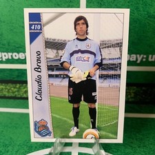 CLAUDIO BRAVO 410 1ST YEAR-REAL SOCIETY-MUNDICROMO LEAGUE CHIPS 2007 CARD