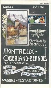 Brochure Montreaux -Oberland Bernois par le Simmenthal 1913 Orario Treni - Foto 1 di 3