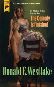 The Comedy is Finished | Donald E. Westlake | Hard Case Crime | Hardcover - Imagen 1 de 5