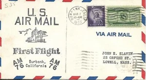 First Airmail Flight Burbank CA March 7 1955 AAMC# 76S35 - Picture 1 of 1